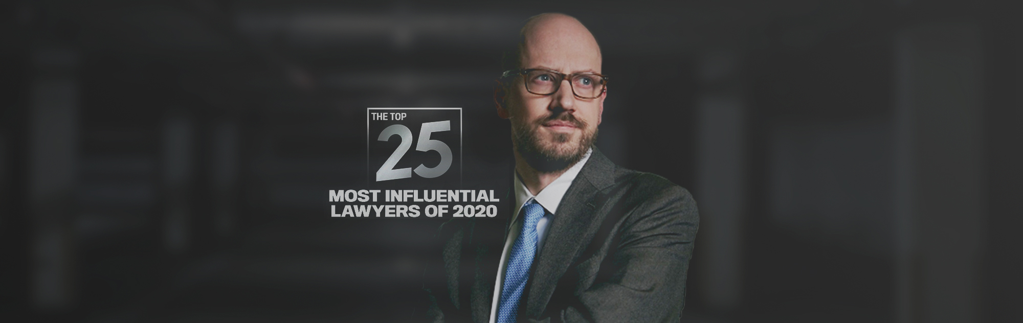 The Top 25 Most Influential lawyers in Canada